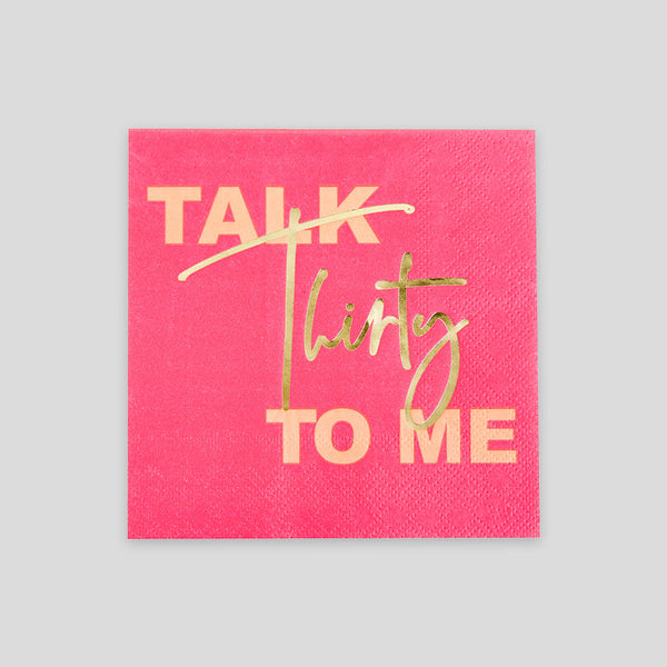 Milestone "Talk Thirty to Me" Cocktail Napkins