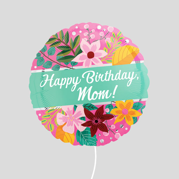 17" 'Happy Birthday Mom!' Standard Foil Balloon